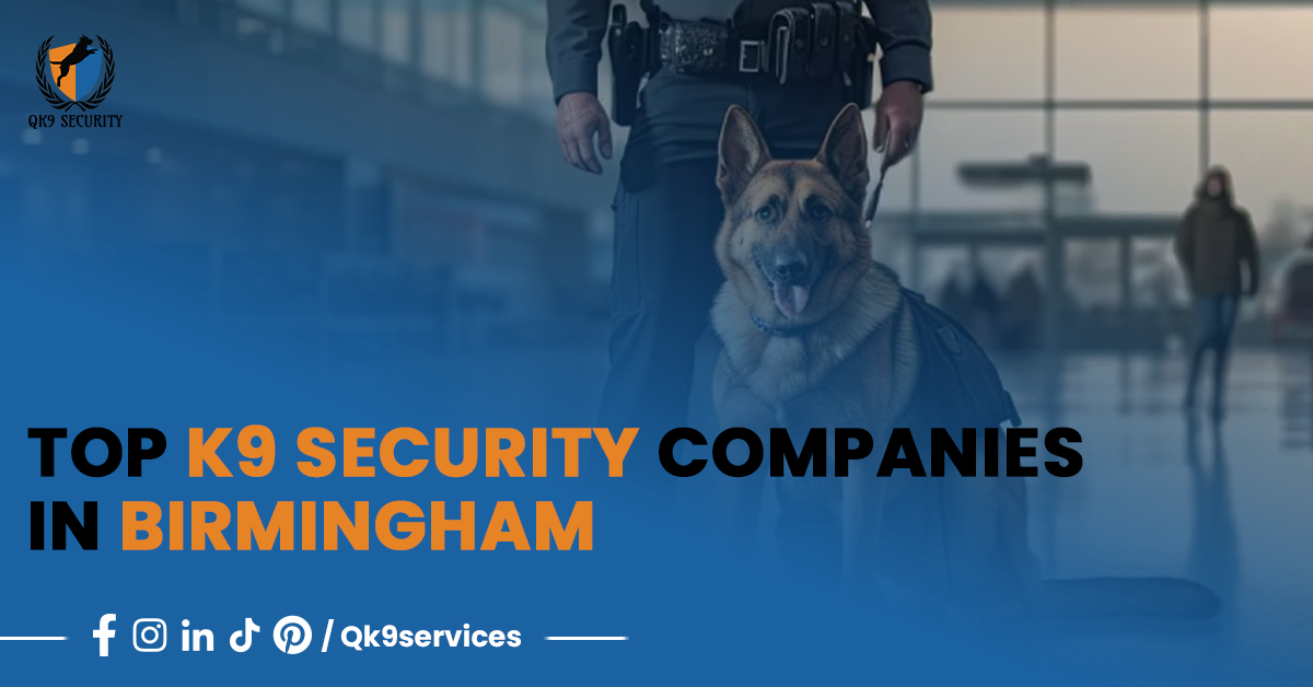 Top K9 Security Companies in Birmingham