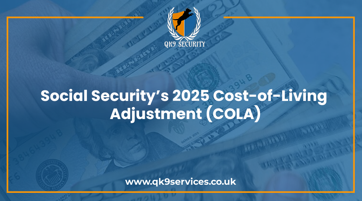 Social Security’s 2025 Cost-of-Living Adjustment (COLA)